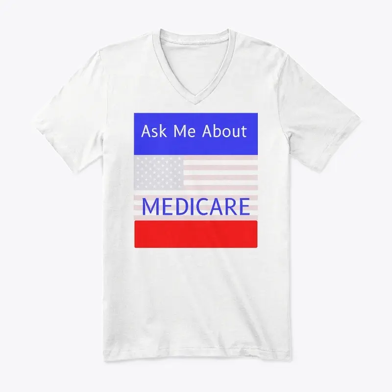 Ask Me About Medicare 